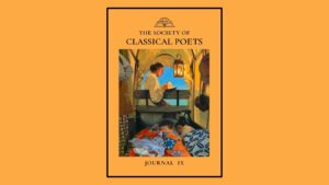Society of Classical Poets Journal IX Published 2 Society of Classical Poets Journal IX Published