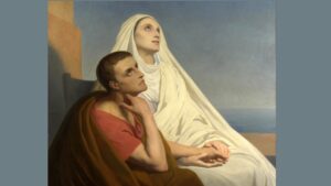 A Poem on St. Monica, St. Augustine's Mother, by Brian Yapko 3 A Poem on St. Monica, St. Augustine’s Mother, by Brian Yapko