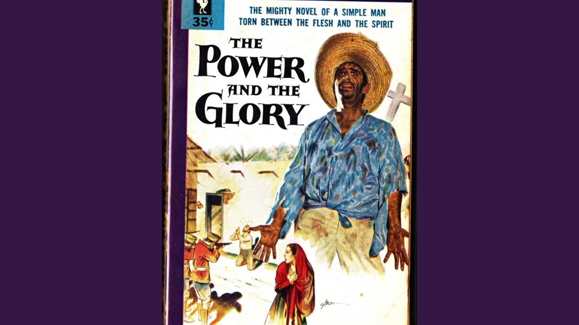 A Poem Based on Graham Greene’s The Power and the Glory, by Joshua C. Frank