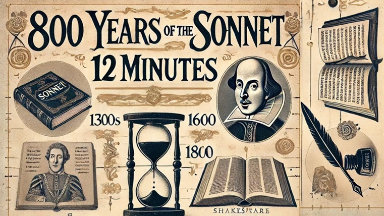 800 Years of the Sonnet in 12 Minutes: A Video by Andrew Benson Brown