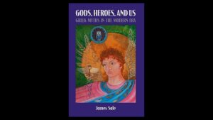 'Apollo, Mnemosyne, and Poetry': A Chapter from James Sale's Gods, Heroes and Us 2 ‘Apollo, Mnemosyne, and Poetry’: A Chapter from James Sale’s Gods, Heroes and Us