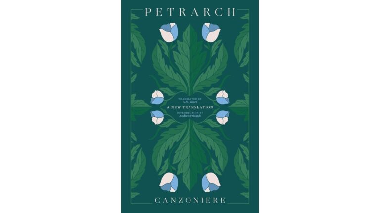 Poetry Book Review: Petrarch’s Canzoniere, Translated by A.M. Juster